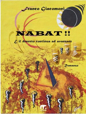 cover image of Nabat! E il deserto continua ad avanzare